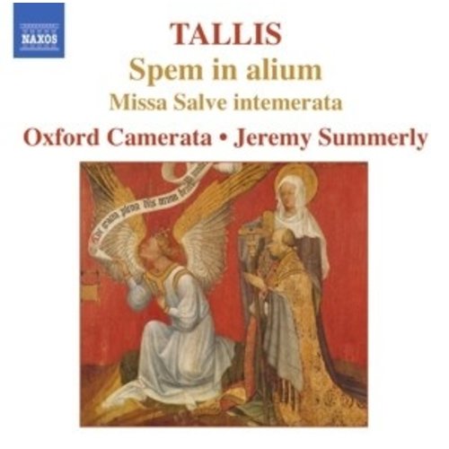 Naxos Tallis: Spem In Alium / Missa