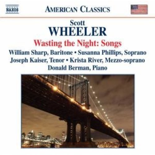 Naxos Wheeler: Wasting The Night