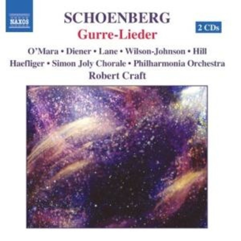 Naxos Schoenberg: Gurre-Lieder