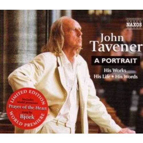 Naxos Tavener -His Life. His Works