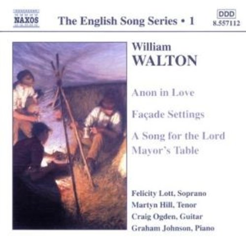 Naxos Walton:the English Song Series