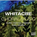 Naxos Whitacre: Choral Music