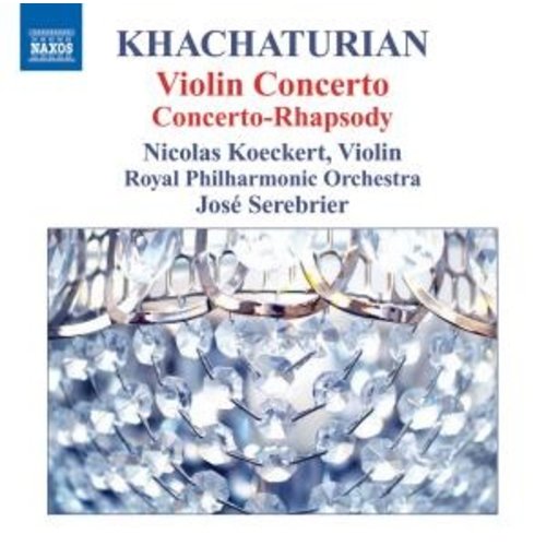 Naxos Khachaturian: Violin Concerto