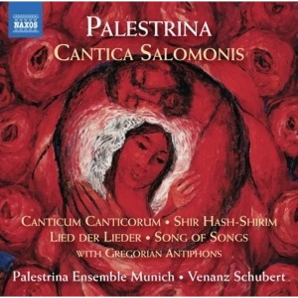 Naxos Palestrina: Cantica Salomonis