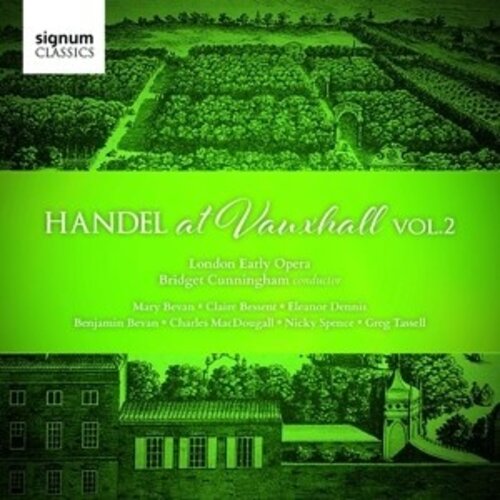 Handel At Vauxhall, Vol. 2