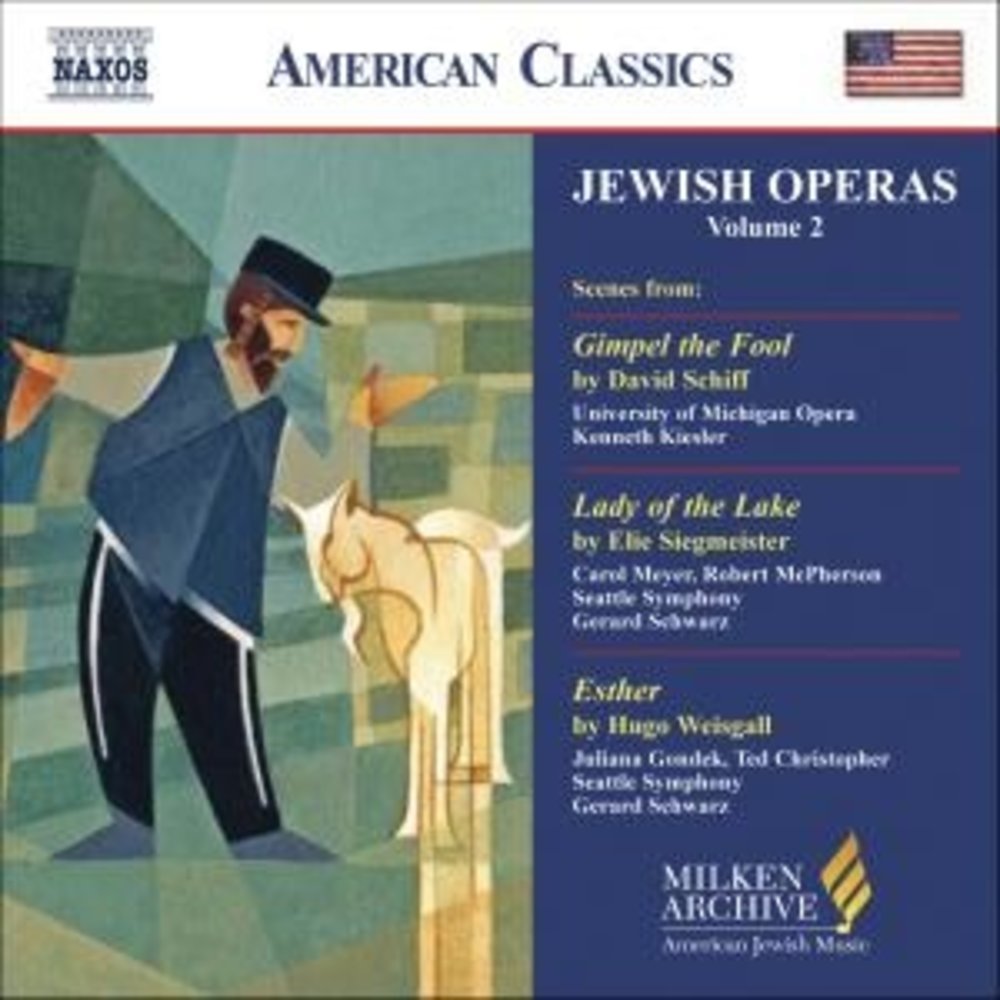 Naxos Jewish Operas, Vol. 2