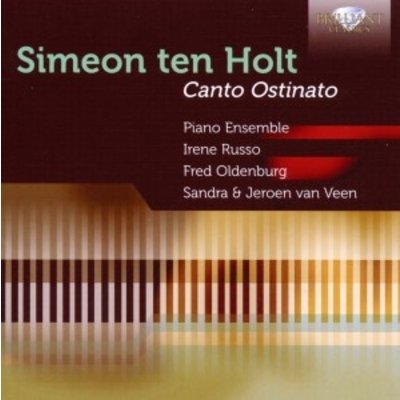Ten Holt: Canto Ostinato