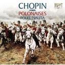 Brilliant Classics Chopin: Polonaises