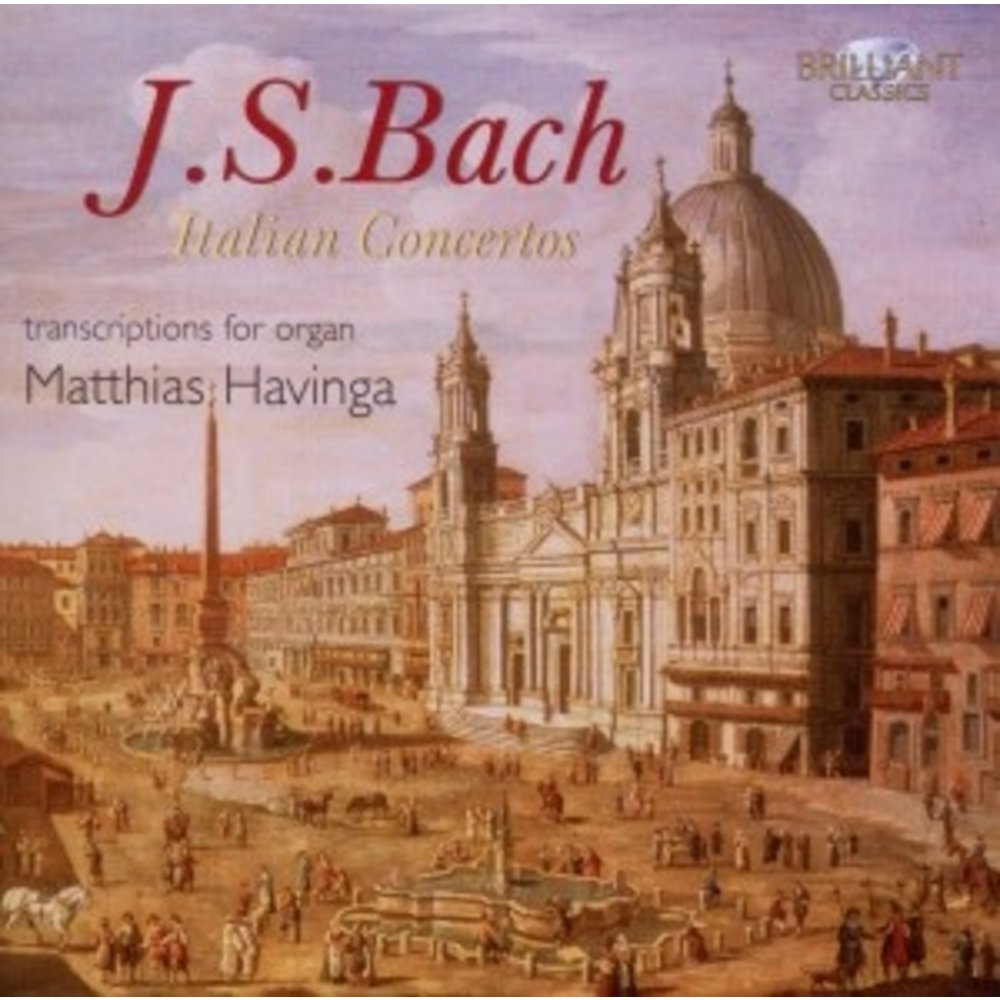 Brilliant Classics J.S. Bach: Italian Concertos