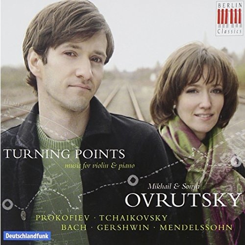 Berlin Classics Turning Points; Ovrutsky