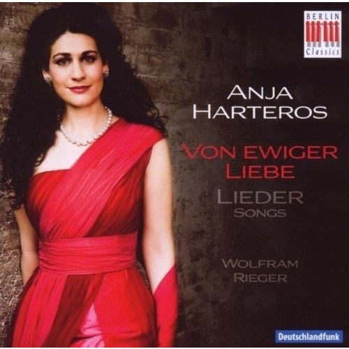 Berlin Classics Harteros/Rieger;Von Ewiger Liebe