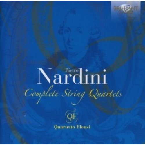 Brilliant Classics Nardini: Complete String Quartets