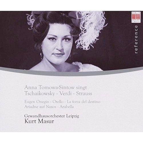 Berlin Classics Anna Tomowa-Sintow singt Tchaikovsky, Verdi und Strauss