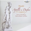 Brilliant Classics Handel: Apollo & Dafne - The Alchymist