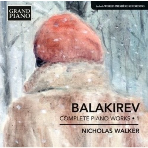 Grand Piano Balakirev: Piano Works 1
