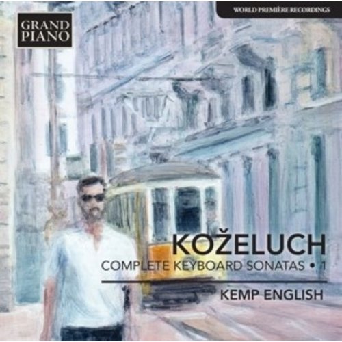 Grand Piano Kozeluch: Keyboard Sonatas 1