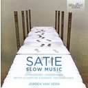 Brilliant Classics Satie: Slow Music
