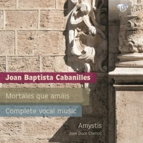 Brilliant Classics Cabanilles: Complete Vocal Music
