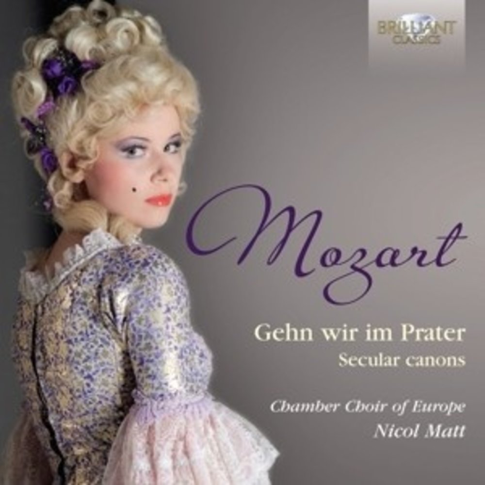 Brilliant Classics Mozart: Gehn wir im Prater, Secular Canons
