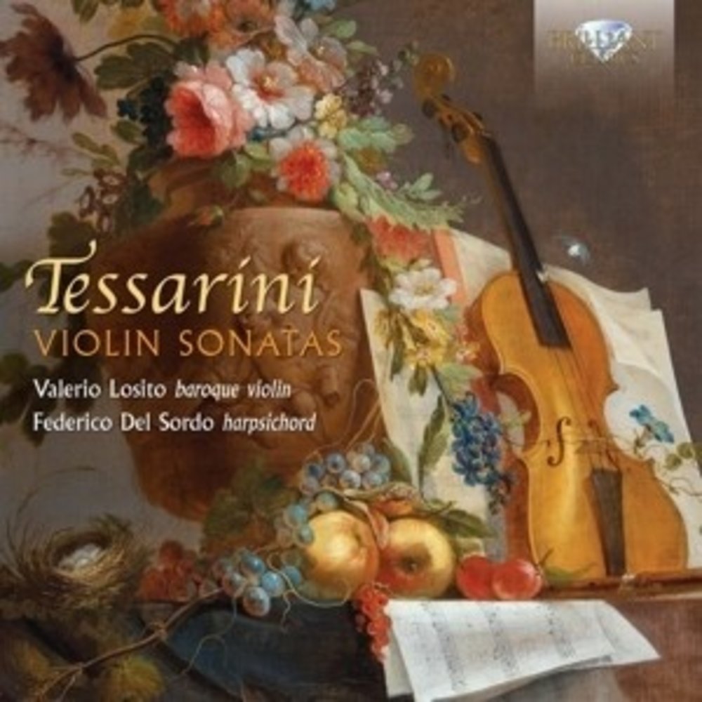 Brilliant Classics Tessarini: Violin Sonatas