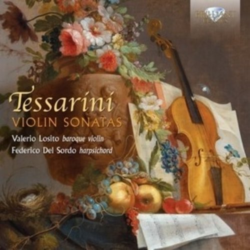 Brilliant Classics Tessarini: Violin Sonatas