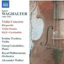 Naxos Waghalter: Violin Concerto