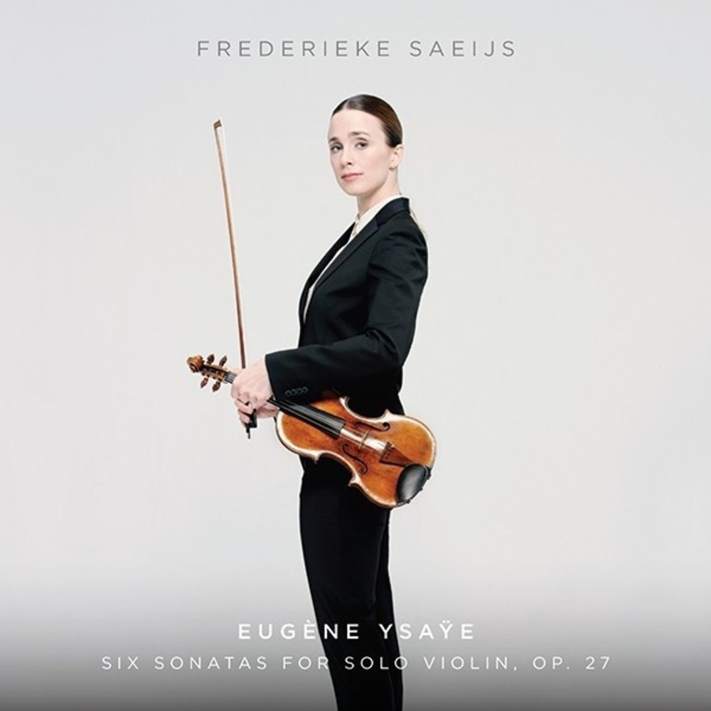 LINN RECORDS Ysaÿe: Six Sonatas for solo violin, Op. 27 - Frederieke Saeijs