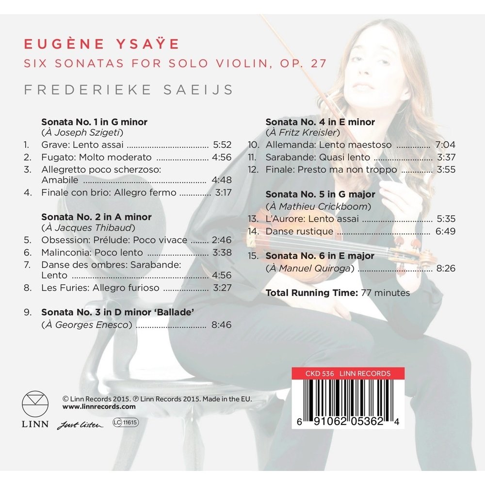LINN RECORDS Ysaÿe: Six Sonatas for solo violin, Op. 27 - Frederieke Saeijs