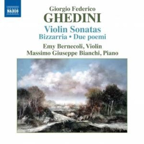 Naxos Ghedini: Music For Violin+Piano