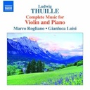 Naxos Thuille: Music For Violin+Piano