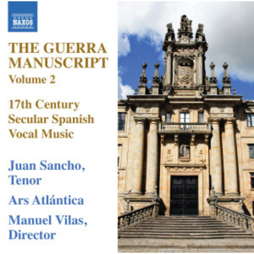 Naxos The Guerra Manuscript Vol.2