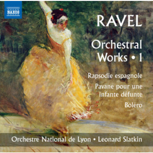 Naxos Ravel: Orchestral Works 1