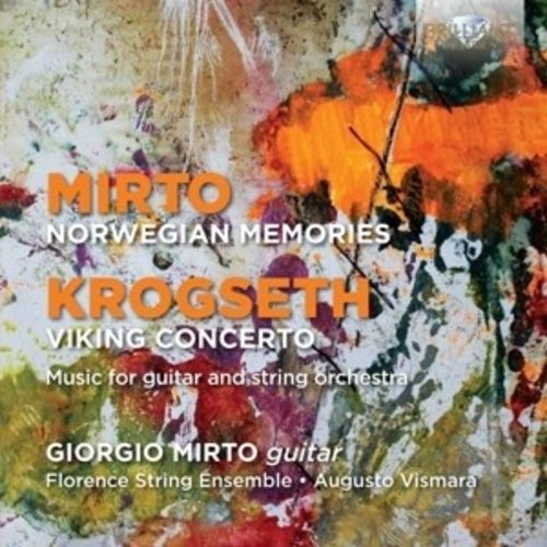 Brilliant Classics Mirto: Norwegian Memories, Krogseth: Viking Concerto