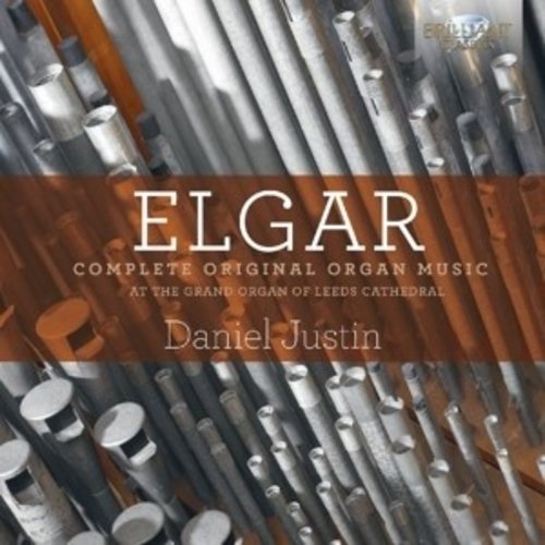 Brilliant Classics Elgar: Complete Original Organ Music