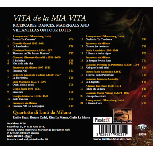 Brilliant Classics Vita de la mia vita: Ricercari, Dances, Madrigals and Villanelle on Four Lutes