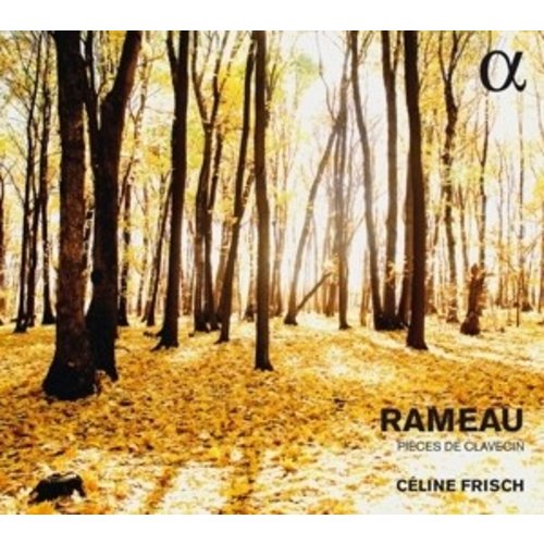 ALPHA Rameau: Pieces De Clavecin