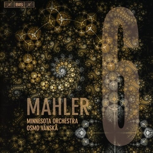BIS Mahler: Symphony No. 6