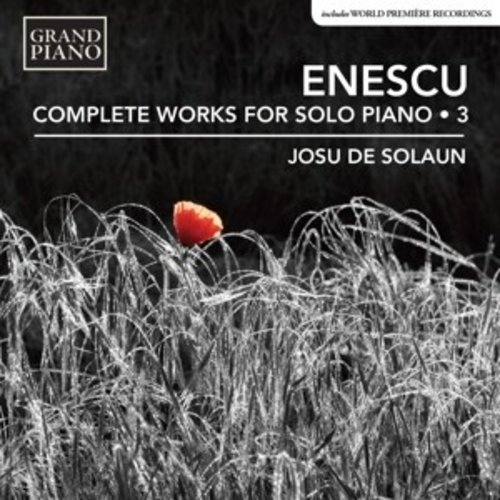 Grand Piano Enescu: Complete Works For Solo Piano