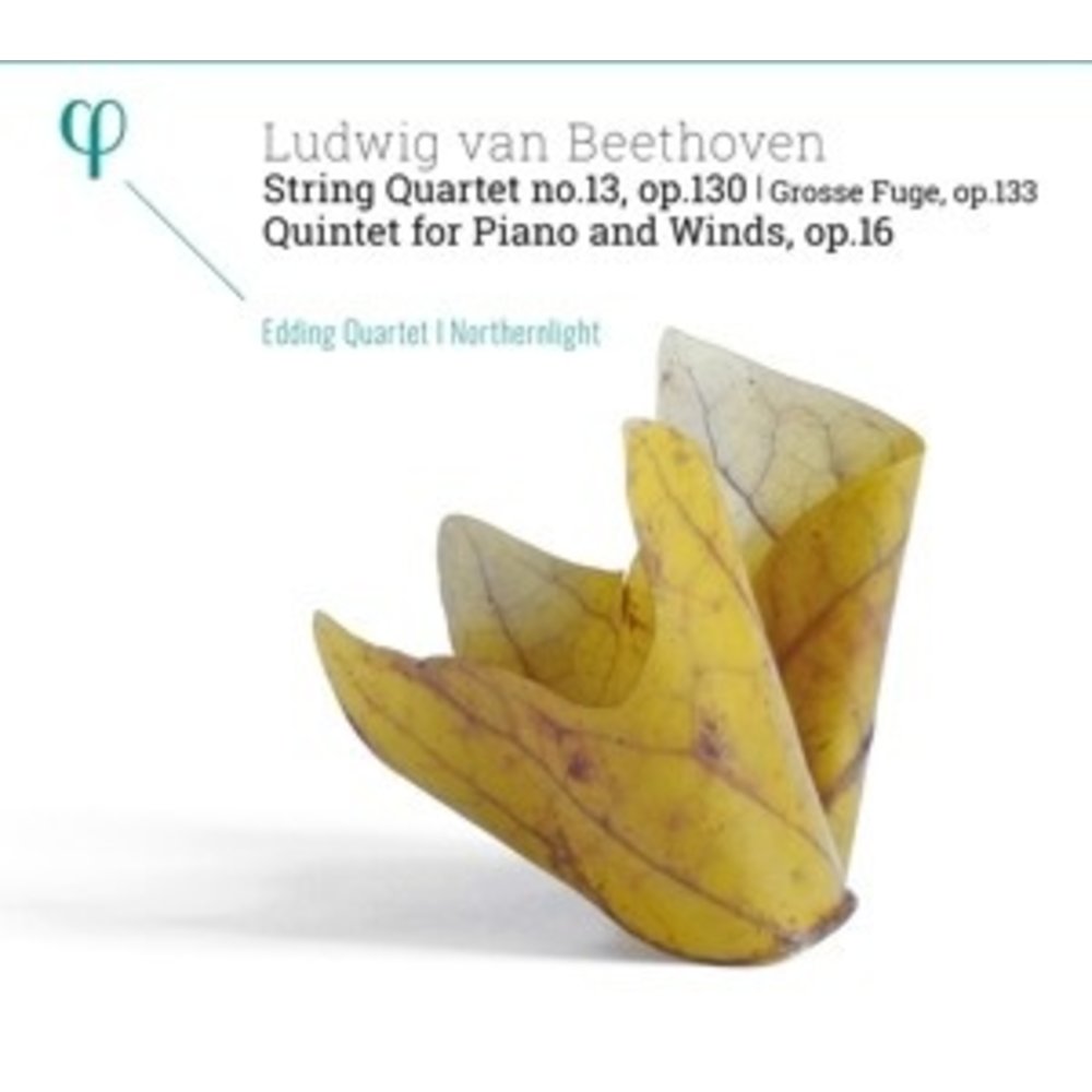Phi String Quartet, Op.130 L Grosse Fuge, Op