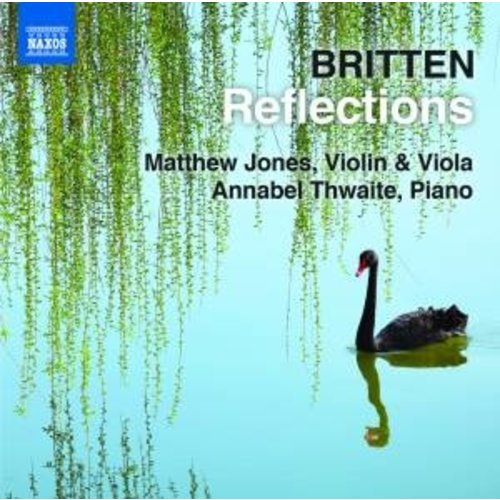 Naxos Britten: Reflections