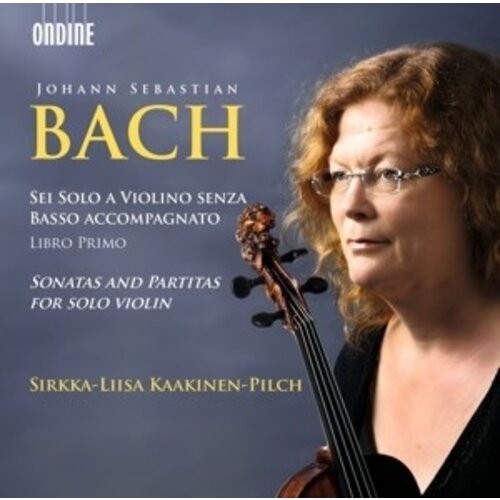 Ondine Bach: Sonatas And Partitas