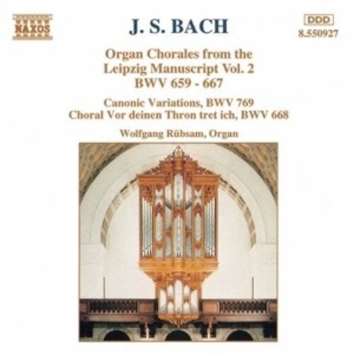 Naxos Bach J.s.:Organ Chorales Vol.2