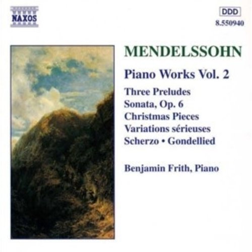 Naxos Mendelssohn: Piano Works Vol.2