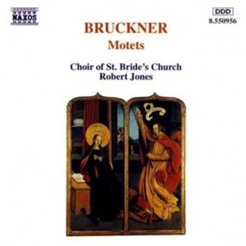 Naxos Bruckner: Motets