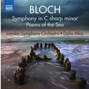 Naxos Bloch: Symphony In C Sharp Minor