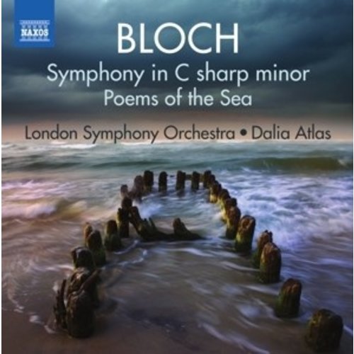 Naxos Bloch: Symphony In C Sharp Minor