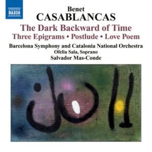 Naxos Casablancas: Dark Backward