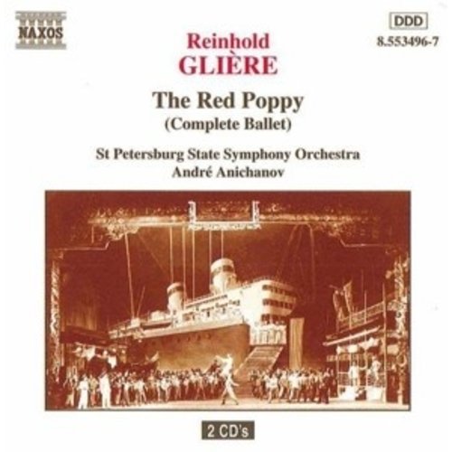 Naxos Gliere: The Red Poppy