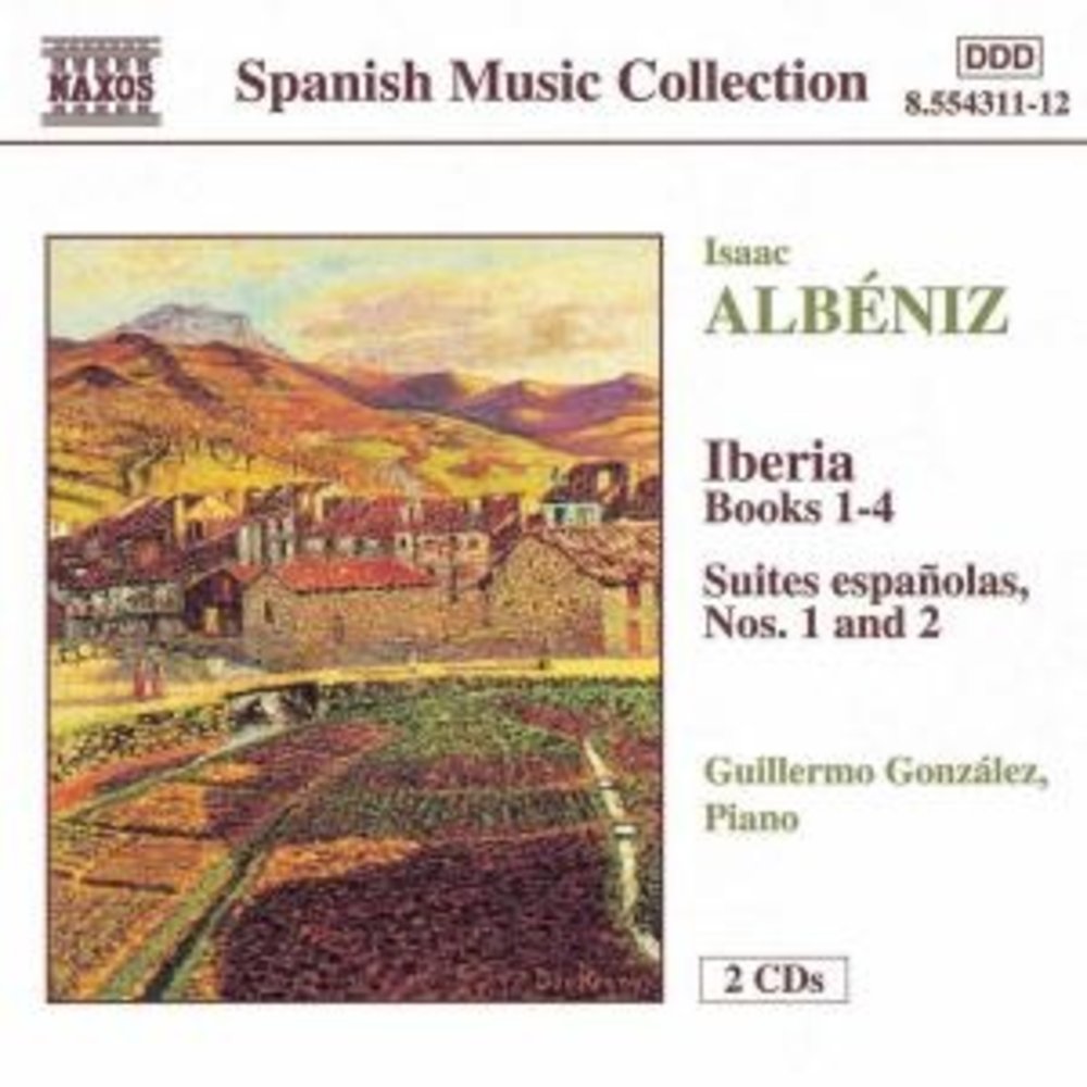 Naxos Albeniz: Iberia.suites Espanol (2CD)
