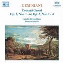 Naxos Geminiani: Conc. Grossi Vol.1